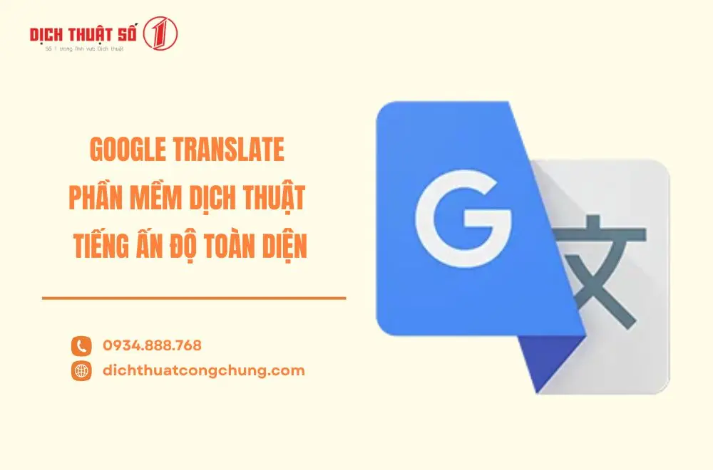 Google Translate – Phần mềm dịch thuật tiếng Ấn Độ toàn diện