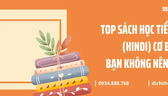 Top Sách Học Tiếng Ấn Độ (Hindi) Cơ Bản Bạn Không Nên Bỏ Qua