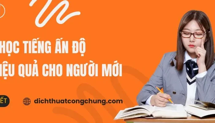 Cách Học Tiếng Ấn Độ Giao Tiếp Cho Người Mới Hiệu Quả