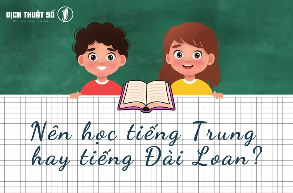 Nên học tiếng Trung hay tiếng Đài Loan?