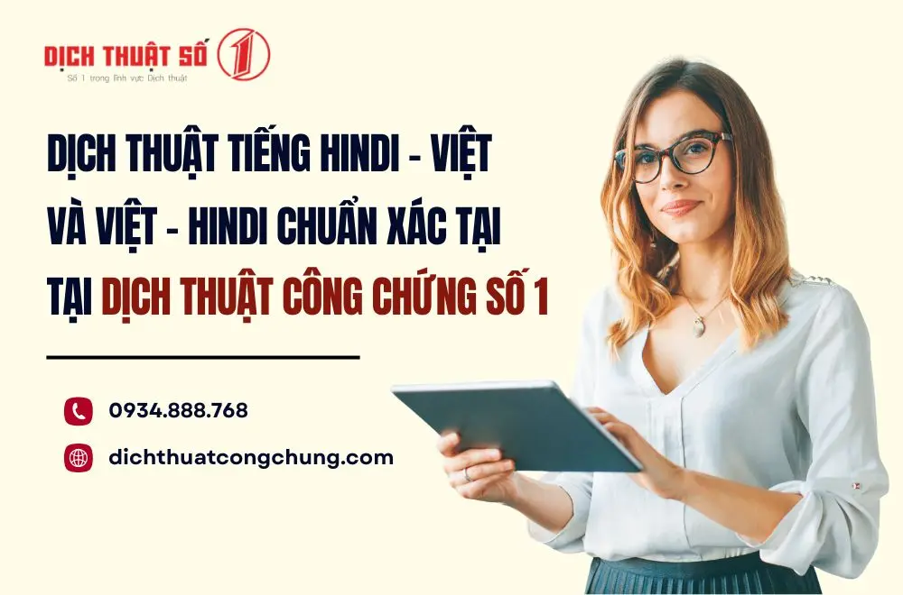 Khi nào cần dịch thuật tiếng Hindi – Việt và Việt – Hindi?
