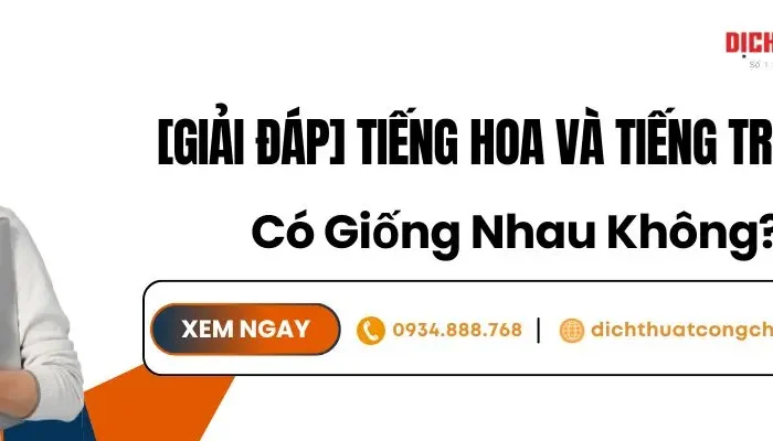 Tiếng Hoa Và Tiếng Trung Khác Nhau Như Thế Nào?