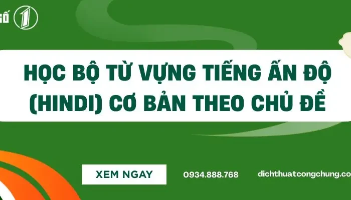 Học Bộ Từ Vựng Tiếng Ấn Độ (Hindi) Cơ Bản Theo Chủ Đề