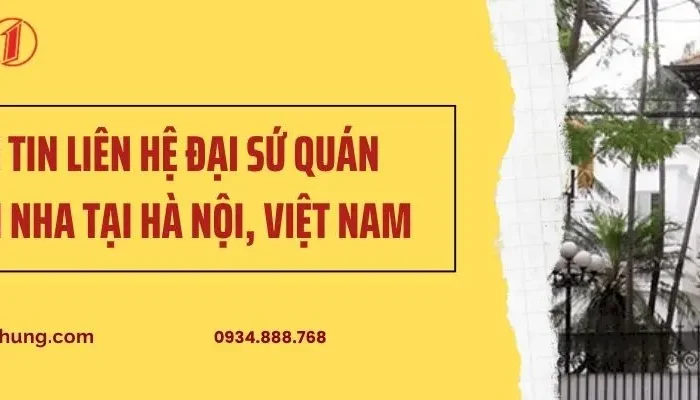 Thông Tin Liên Hệ Đại Sứ Quán Tây Ban Nha Tại Hà Nội, Việt Nam