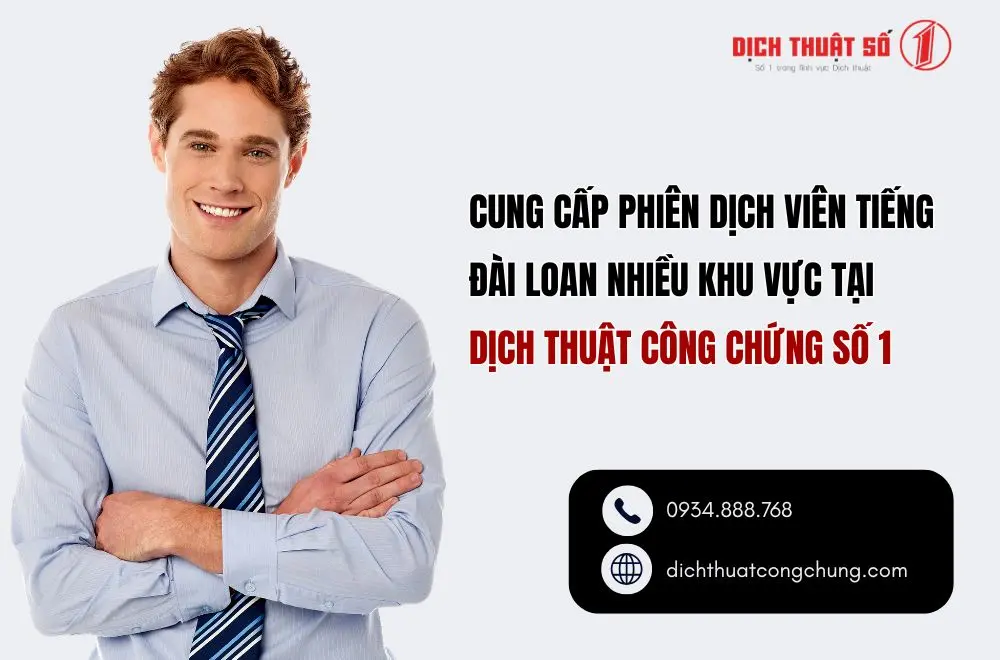 Cung cấp phiên dịch viên tiếng Đài Loan nhiều khu vực 