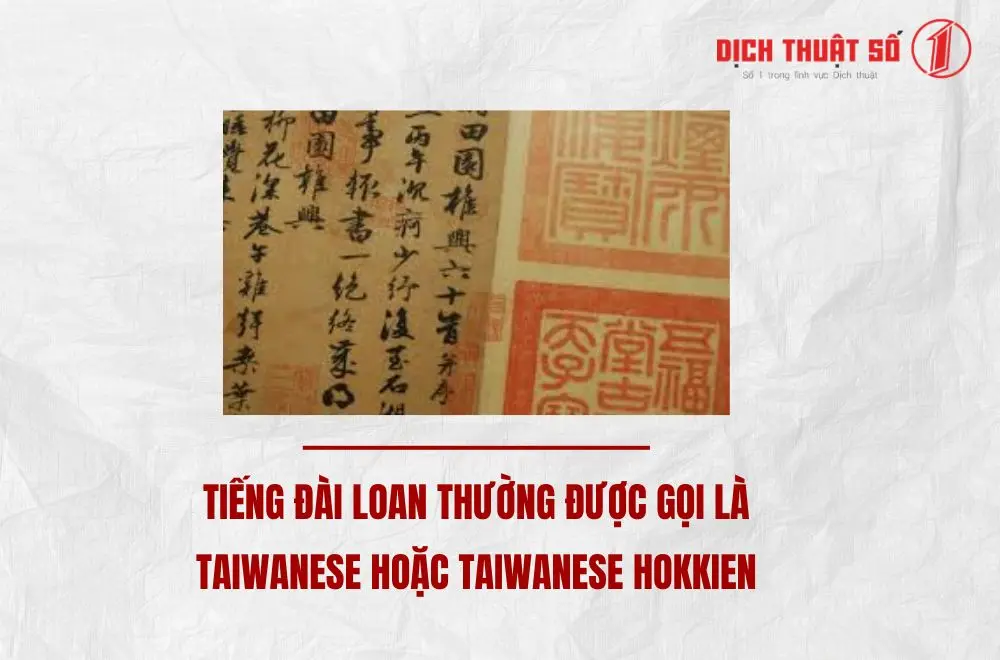 Tiếng Đài Loan là gì?
