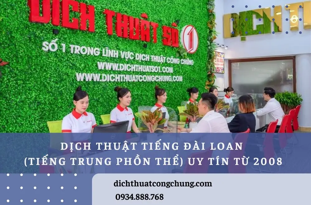 Dịch thuật tiếng Đài Loan (tiếng Trung phồn thể) ở đâu uy tín?